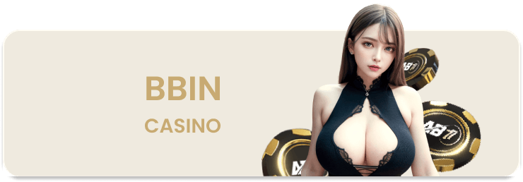 BBIN Casino AB77