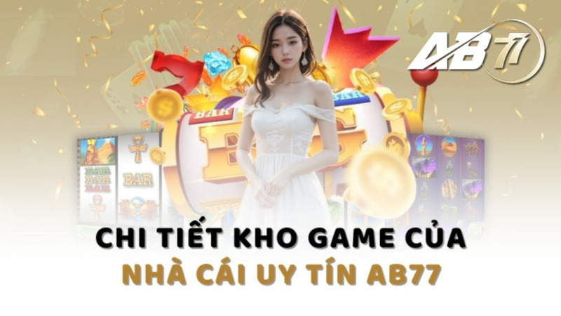 Giới thiệu Nhà cái AB77