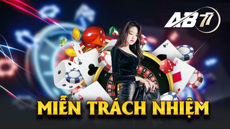 Khám phá miễn trừ trách nhiệm AB77 