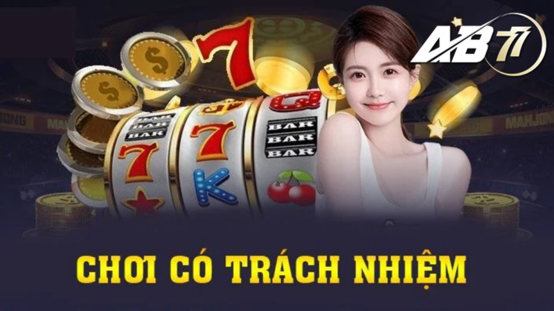 có trách nhiệm ở AB77