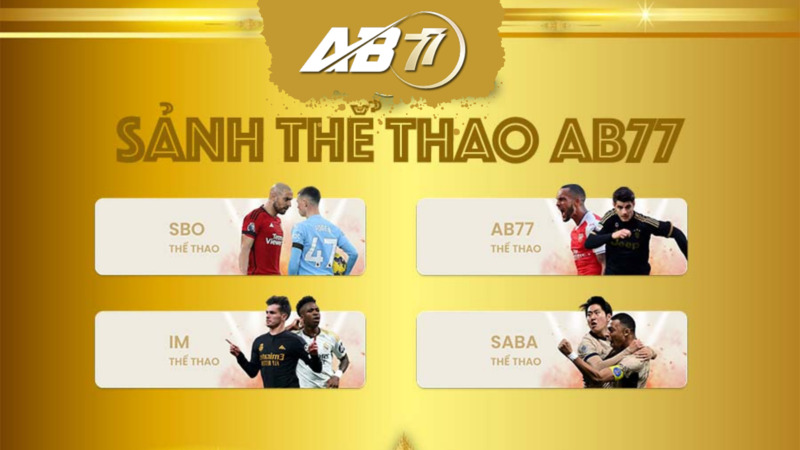 Top các sảnh cược thể thao AB77